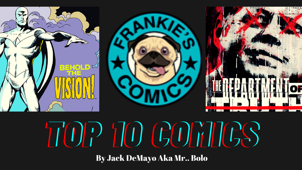 Frankie's Top 10 Comics List