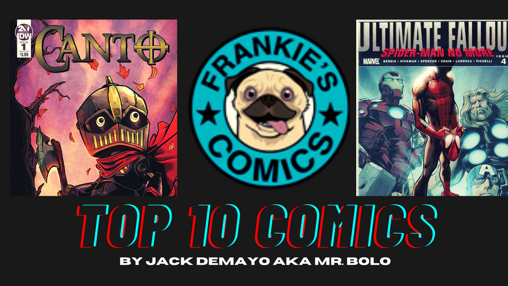 Frankie's Top 10 Comic List