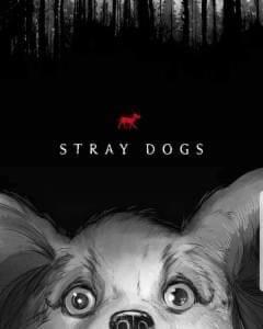 Stray Dogs #1 Movie Poster Variants
