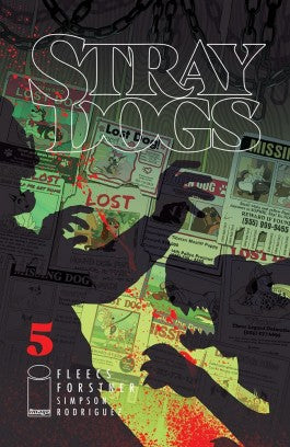 Stray Dogs #5: the Right Ending for a Memorable Series