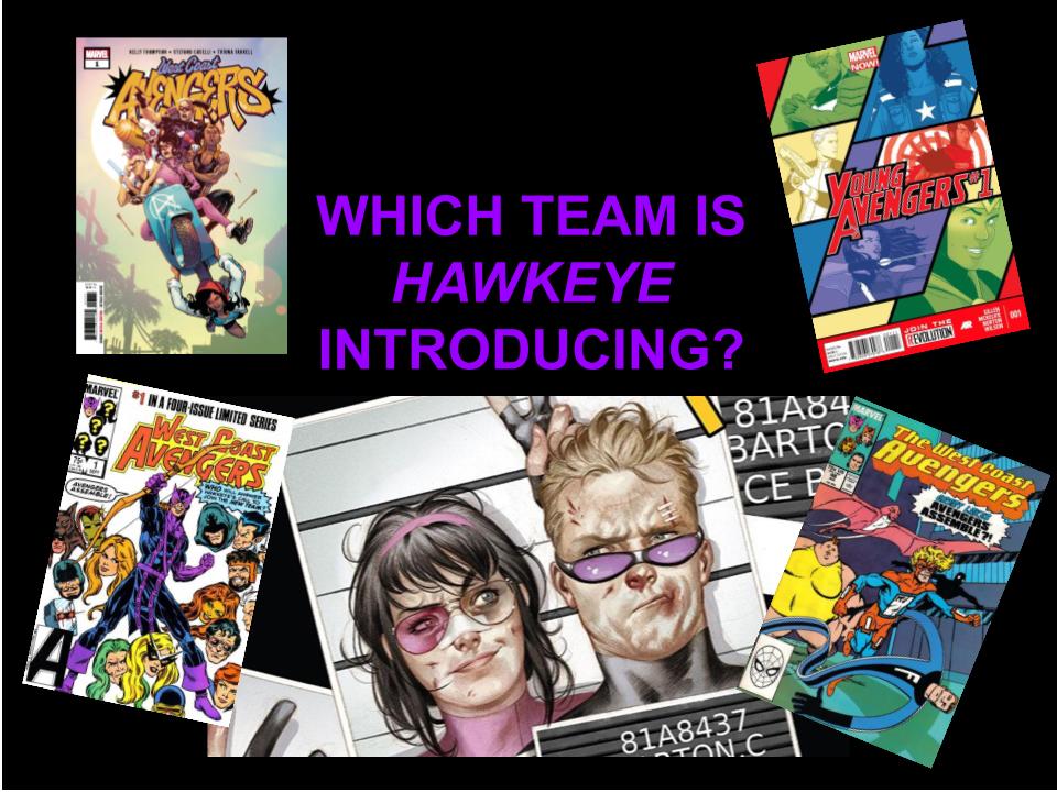 Which Team Is Hawkeye Introducing?