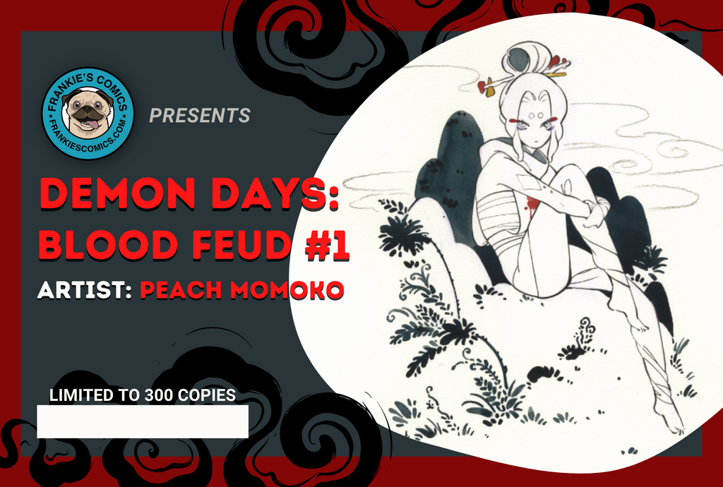 Demon Days Blood Feud #1 Peach Momoko Variant - Hot series 1st